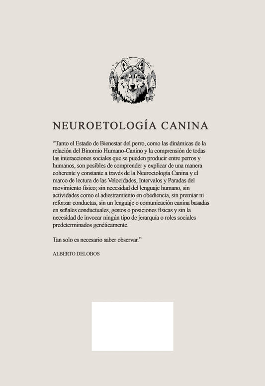 Neuroetología Canina. Velocidades, Intervalos y Paradas: Una Teoría del Bienestar y un Método para la Educación